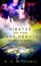 [Hearts in Orbit 02] • Pirates of the Dark Nebula